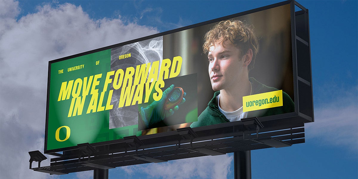 billboard with the words "move forward in all ways"